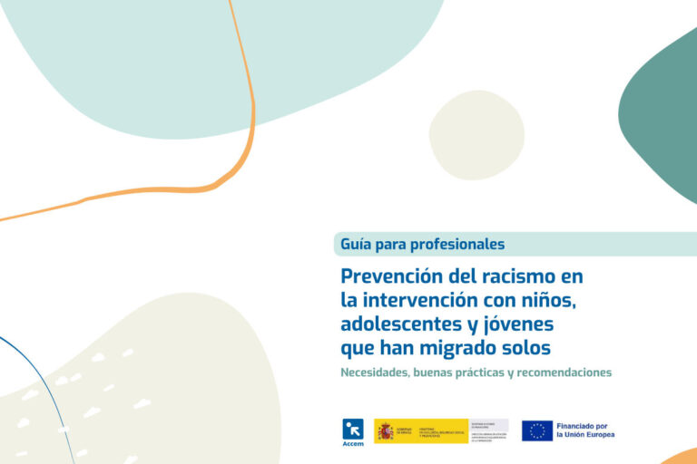 Accem publica la guía para profesionales ‘Prevención del racismo en la intervención con niños, adolescentes y jóvenes que han migrado solos’
