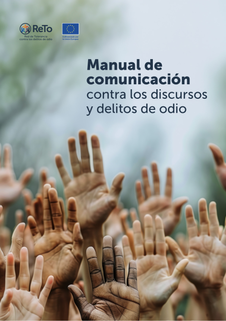 Manual de comunicación contra los discursos y delitos de odio. Colegio Profesional de Periodistas de Andalucía (CPPA)